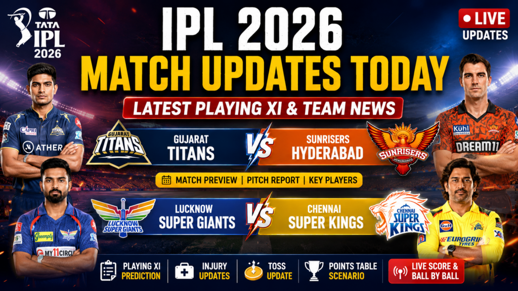 IPL 2026 match updates today playing XI team news